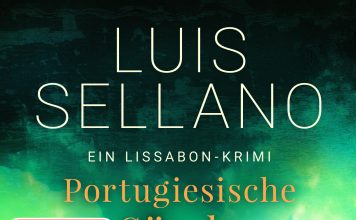 Kapitalverbrechen in Cascais, aber der Ursprung liegt nicht im Atlantik, sondern in der Altstadt von Lissabon – Annotation zum Lissabon-Krimi „Portugiesische Sünde“ von Luis Sellano