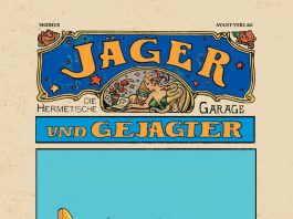 Crazy Shit aus dem Hause Moebius – Annotation zum Comic „Die hermetische Garage – Jäger und Gejagter“