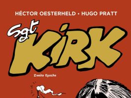 Blutige Zeiten im Westen der USA – Annotation zum Comic „Sgt. Kirk – Zweite Epoche“ von Hugo Pratt und Héctor Oesterheld