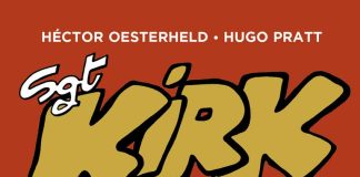Blutige Zeiten im Westen der USA – Annotation zum Comic „Sgt. Kirk – Zweite Epoche“ von Hugo Pratt und Héctor Oesterheld
