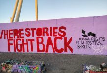 Das „Human Rights Film Festival Berlin“ solle in der Migrantenmetropole unter dem Motto „Where Stories Fight Back“ stehen