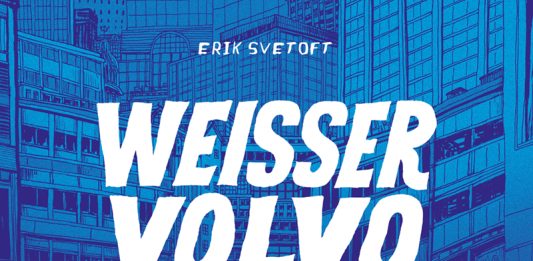 „Weißer Volvo“ von Erik Svetoft ist der Comic des Jahres