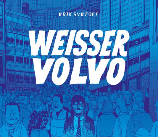 „Weißer Volvo“ von Erik Svetoft ist der Comic des Jahres