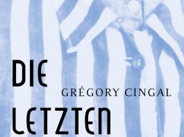 Es ging um ihr Leben – Annotation zum Roman „Die letzten auf der Liste“ von Grégory Cingal