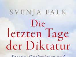 Die letzten Naziteufel von Flensburg – Annotation zum Sachbuch „Die letzten Tage der Diktatur. Spione, Drahtzieher und das Ende der Nazi-Herrschaft“ von Svenja Falk