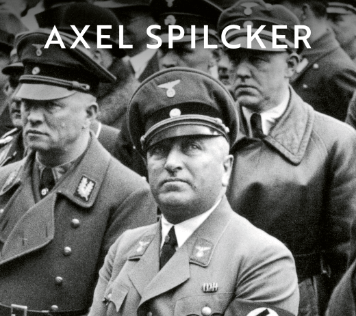 Axel Spilcker arbeitet sich an seinem Naziopa ab – Annotation zum Sachbuch „Hitlers Gefolgsmann, Robert Ley – mein Großvater, der Kriegsverbrecher“