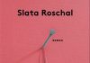 „Ichichich will ran an den Gabentisch“ – Annotation zum Roman „Es ist die Leichtigkeit, die den Herrn am Tisch von der Putzfrau unterscheidet“ von Slata Roschal Cover von Es ist die Leichtigkeit, die den Herrn am Tisch von der Putzfrau unterscheidet von Slata Roschal: Rosa Hintergrund, ein silbernes Handmikrofon steckt in Stoff und zieht Falten, schwarzer Titeltext.