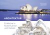 Annotation zum Buch „Architektur. Einblicke in Konstruktion und Details – vom Kolosseum bis zum World Trade Center Transit Hub“ von John Zukowsky