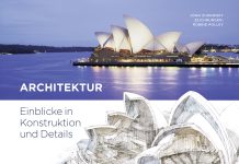 Annotation zum Buch „Architektur. Einblicke in Konstruktion und Details – vom Kolosseum bis zum World Trade Center Transit Hub“ von John Zukowsky