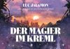 Kongeniale Graphic Novel – Umsetzung des Bestsellers „Der Magier im Kreml“ von Luc Jacamon