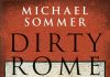 Rom, wie es mieft und lacht – Annotation zum Sachbuch „Dirty Rome – Die schmutzige Seite der Antike“ von Michael Sommer