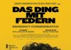 Schwarzmalerei im Lichtspielhaus oder Einer flog aus dem Krähennest – Zum Psychodrama „Das Ding mit Federn“ von Dylan Southern