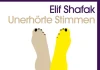 Annotation zum Roman „Unerhörte Stimmen“ von Elif Shafak