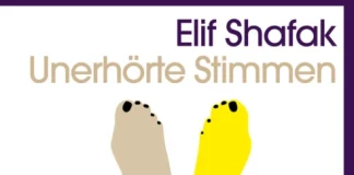 Annotation zum Roman „Unerhörte Stimmen“ von Elif Shafak