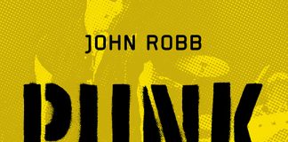 Alles über Punk vom englischen Original John Robb