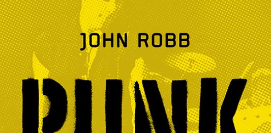 Alles über Punk vom englischen Original John Robb