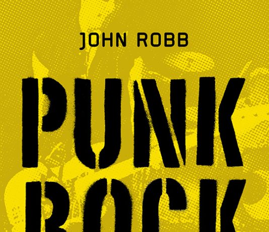 Alles über Punk vom englischen Original John Robb