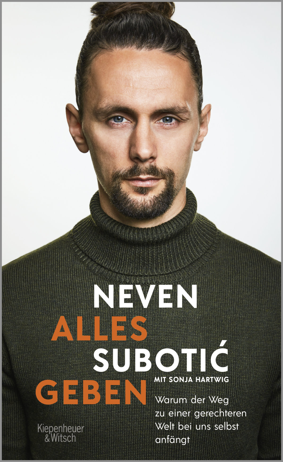 Neven Subotic möchte die Welt gerechter machen – Zum Buch „Alles geben“ von Neven Subotic und Sonja Hartwig