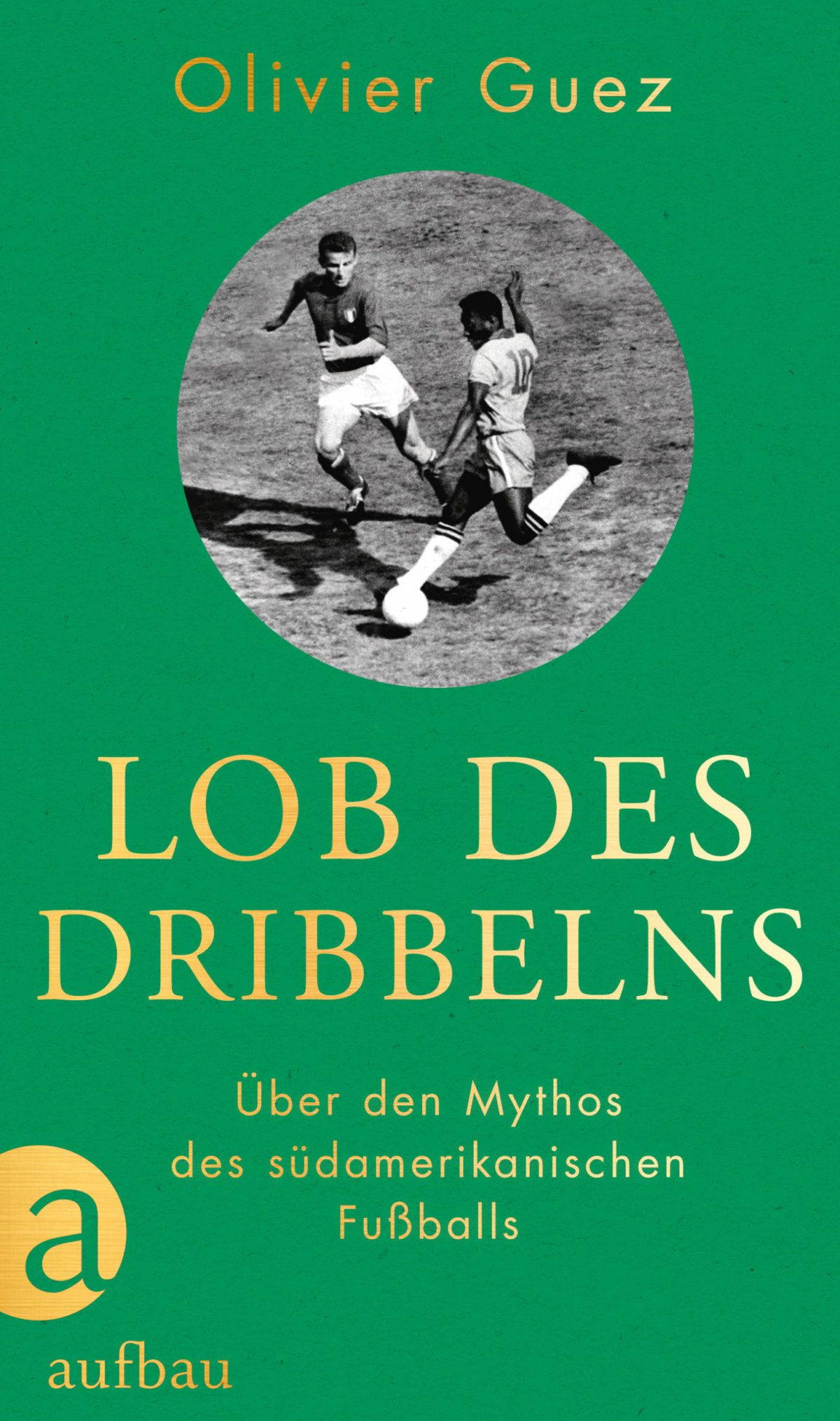 Traurige Mythenbrei, viermal aufgekocht – Das langweiligste Fußballbuch kommt 2022 von Guez