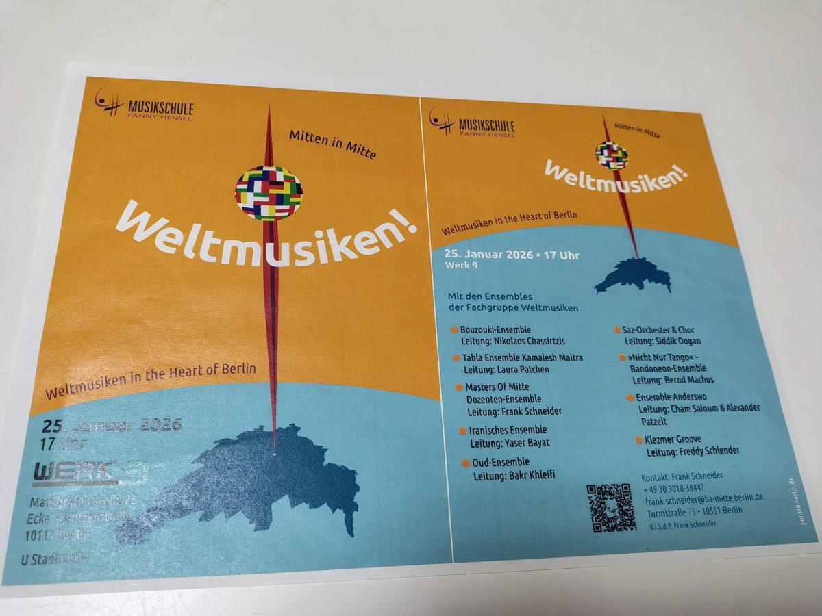 Weltmusiken!- mitten in Mitte-Konzert der Musikschule FANNY HENSEL u.a. mit dem Tabla-Ensemble "Kamalesh Maitra" unter der Leitung von Fanny Hensel, Konzert am 25. Januar '26 Sonntag
