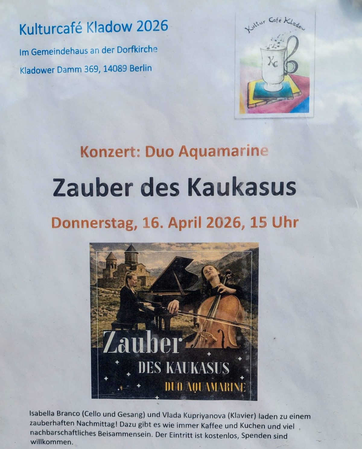 Isabella Branco (Cello, Gesang) und Vlada Kupriyanova (Klavier) sind das Duo Aquamarine und der Zauber des Kaukasus. im Kulturcafé Kladow in West-Berlin